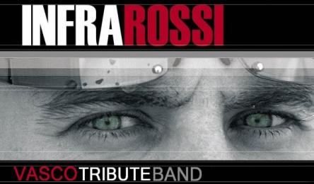 Infrarossi - Vasco Rossi Tribute